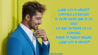 En Tus Planes -  David Bisbal LETRA