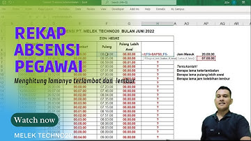 Membuat Laporan Absensi Keterlambatan dan Jam Lembur