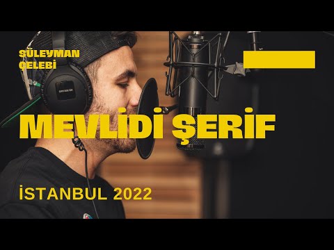 Mevlidi Şerif Dinle - Süleyman Çelebi Türkçe Mevlid Tamamı