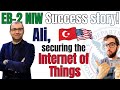 Eb2 niw success ali an expert in internet of things