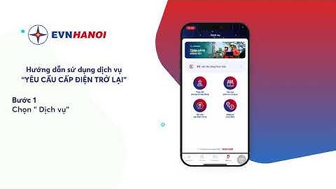 App EVNHANOI - Yêu cầu cấp điện trở lại