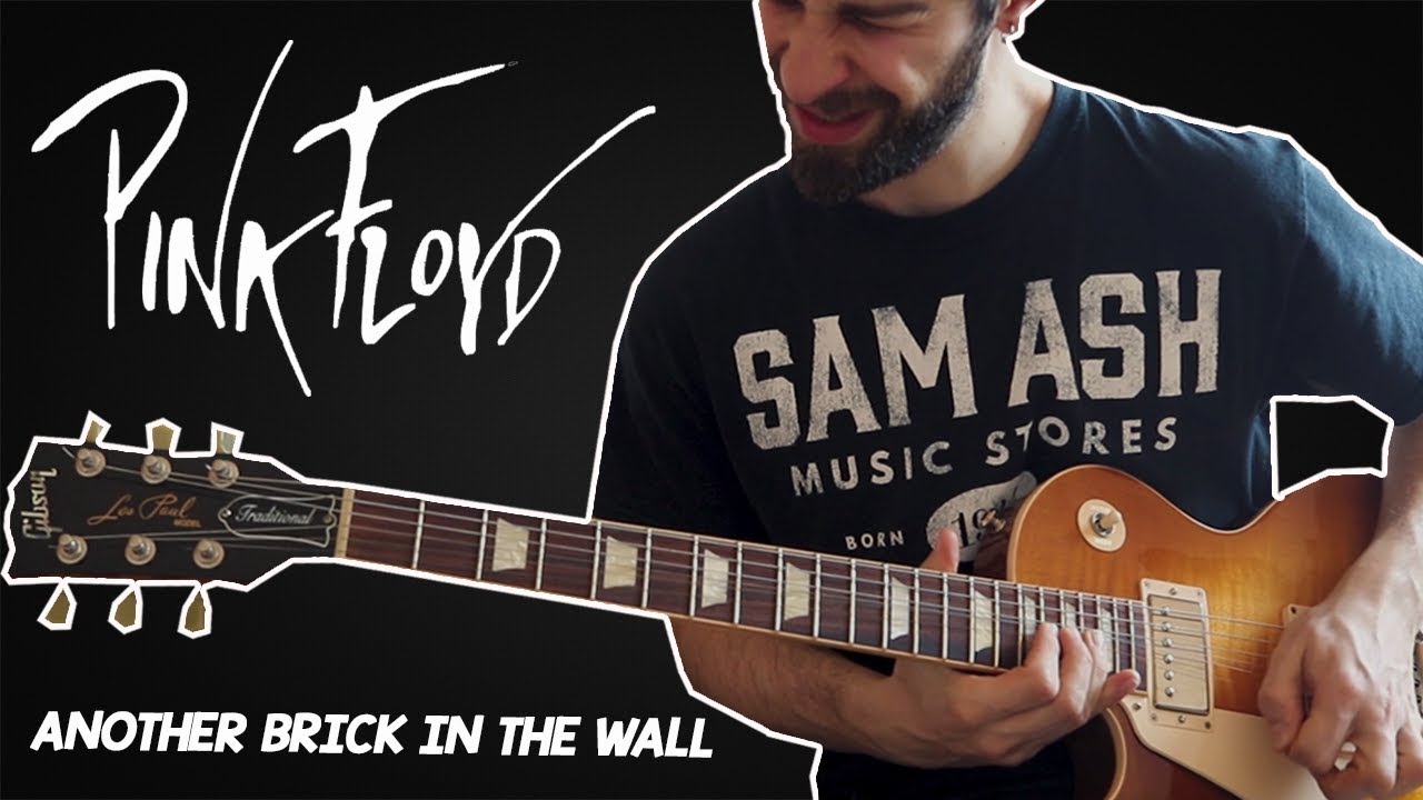 ANOTHER BRICK IN THE WALL GUITAR SOLO (PINK FLOYD) YouTube