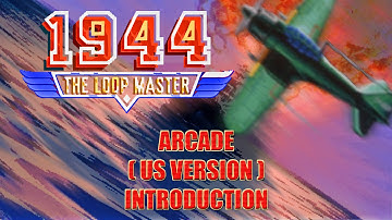 1944 - The Loop Master | Arcade | CPS2 | Intro