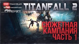 Titanfall 2 - Titanfall 2 -