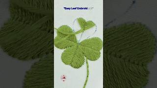 "Easy Leaf Embroidery / Leaf embroidery tutorial #shortsfeed #sewing #stitching  @Rseesadesign