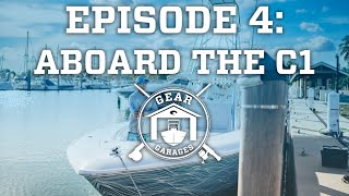 Costa Gear Garages | Episode 4 - Aboard the C1