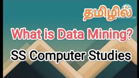 What is Data Mining? | data mining in tamil,#sscomputerstudies,#datamining