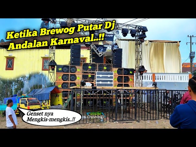 Ketika Brewog Putar Dj Andalan Karnaval Apa Yang Terjadi Pada Genset.... class=