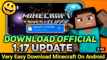 How to Download Minecraft 1.17 On Android [ In Free 2021