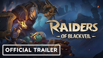 Raiders of Blackveil - Official Early Access Launch Trailer