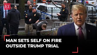 Trump hush money trial: 'Conspiracy theorist' from Florida sets himself on fire outside NY Court