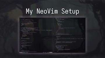 My NeoVim Setup