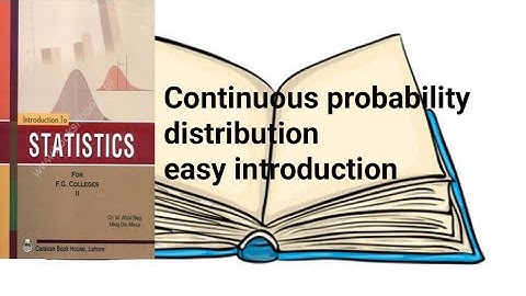 Continuous probability distribution introduction ch 12 lec 17