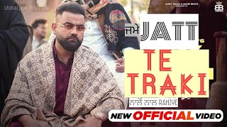 JATT TE TRAKI ( New  Video ) Amrit Mann | New Punjabi Song 2024