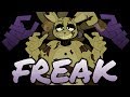 Freak   animation meme   five nights at freddys 