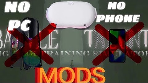 How To Get Mods On Battle Talent VR With no PC or phone!!!