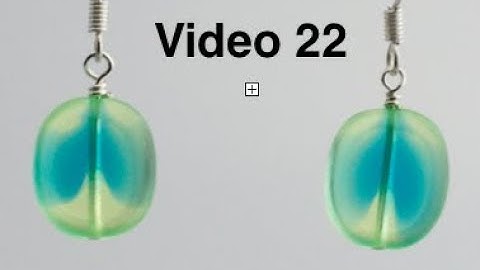 Video 22 Basic Earrings with Wrapped Loop with Gail DeLuca