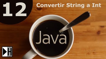 Convertir String a int en Java [Curso Java NetBeans] [12/33]