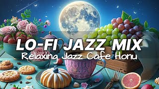 【LOFI】Jazz Relaxing Music for Study,Focus,Sleep Bgm☕️Instrumental Background Soft Night Jazz