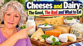 Cheese and Dairy: The Good, the Bad, and How Much Should You Eat?