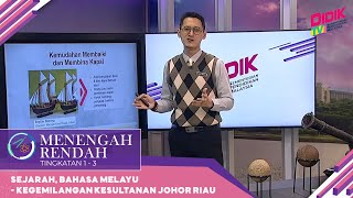 Menengah Rendah (Ting. 1 - 3) | Sejarah, Bahasa Melayu - Kegemilangan Kesultanan Johor Riau Menengah Rendah (Ting. 1 - 3) | Sejarah, Bahasa Melayu - Kegemilangan Kesultanan Johor Riau