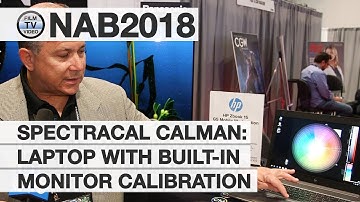 NAB2018: Spectracal shows laptop with built-in calibration