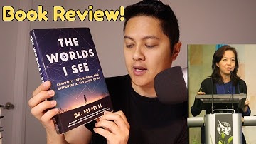 "The Worlds I See"  - A Heartfelt Memoir About the Godmother of AI, Fei-Fei Li