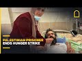 Palestinian prisoner ends hunger strike