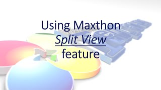 Maxthon Split View Browsing