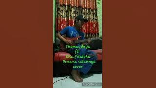 Thomas Arya ft Elsa Pitaloka - Dimana salahnya cover | jeff 🎸 channel