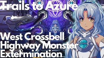 Trails to Azure: West Crossbell Highway Monster Extermination