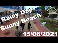 Rainy day in Sunny Beach 15/06/2021 ! What is happening in #SunnyBeach #Sonnenstrand #Summer2021