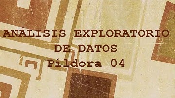 4. Análisis exploratorio de datos: normalidad de los datos