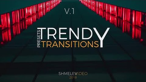 Trendy Transitions V.1 Premiere Pro Presets