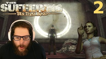 The Suffering Ties That Bind #2 (PC) [Blind] - The Cinema