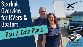 Starlink Overview for RVers & Boaters  Part 2: Selecting Your Data Plan