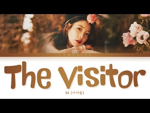 IU The visitor Lyrics (아이유 그 사람 가사) [Color Coded Lyrics/Han/Rom/Eng]