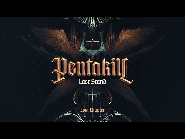 Pentakill - Last Stand