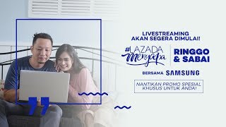 Download lagu #LazadaMenyapa Ringgo & Sabai Bersama Samsung