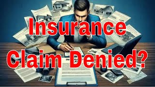 When Your Insurance Company Denies Your Property Damage Claim: Steps to Take and How to Fight Back