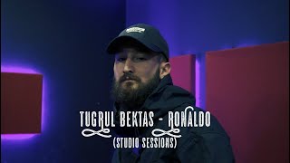 Tuğrul Bektaş - Ronaldo (Studio Sessions) Resimi