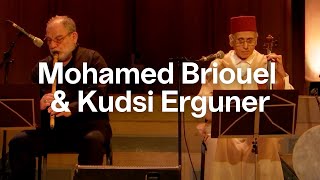 Mohamed Briouel & Kudsi Erguner | Concert | Bozar