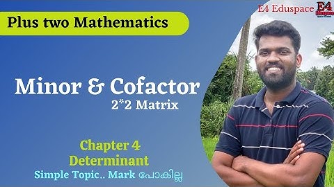 Minor|Cofactor malayalam |adjA of 2*2 Matrix |class12 Mathematics Malayalam|Chapter 4|Part 5
