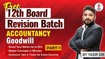 Goodwill | Accountancy | CUET | AMU B.com Entrance 25-26 | Free 12th Board Revision #cbse #amu #cuet