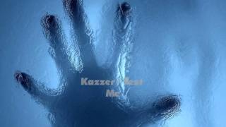 Kazzer - Test Me