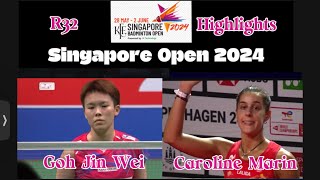 Highlights KFF Singapore Open 2024 R32 | Goh Jin Wei vs Caroline Marin