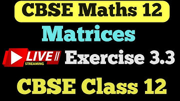 Class 12 Maths Chapter 3 Matrices  | Exercise 3.3 @studypointpro