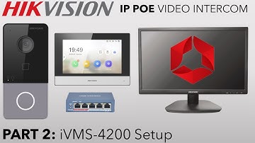 Hikvision IP PoE Villa Intercom Guide Part 2 Add Devices to iVMS-4200 and Update Firmware