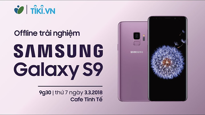 Đánh giá samsung s9 plus tinhte năm 2024