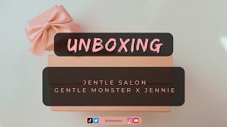 UNBOXING: JENTLE SALON @gentlemonsterofficial x @jennierubyjane